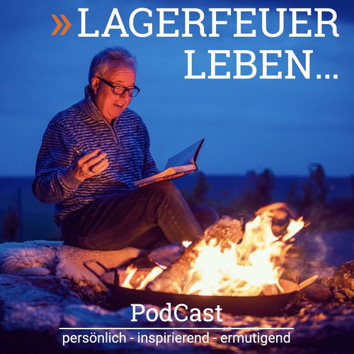 PodCast »LAGERFEUER LEBEN ...« Cover