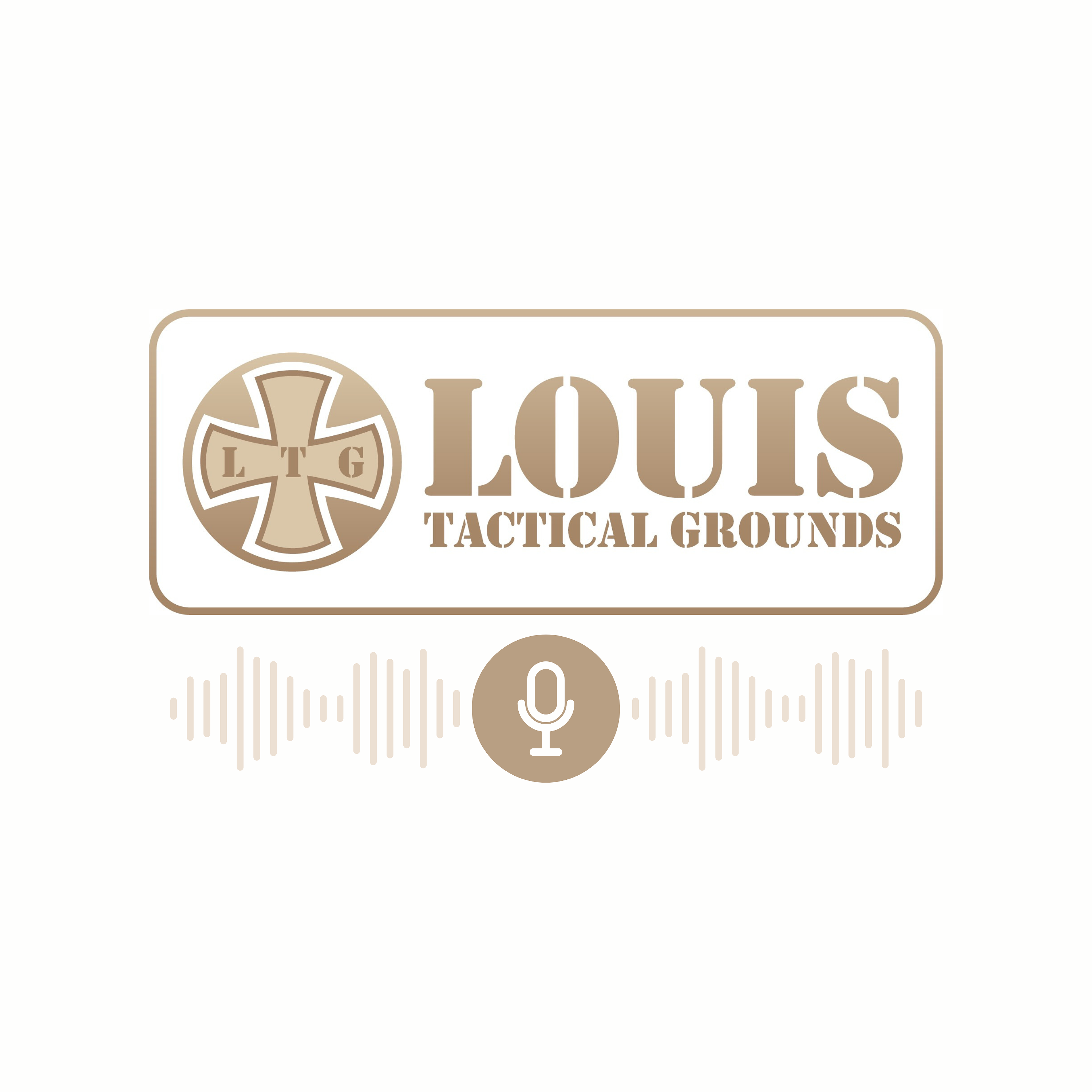 Podcast Cover Louis Tactical Grounds