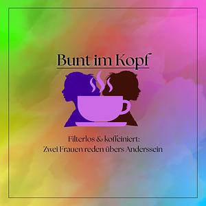 Bunt im Kopf