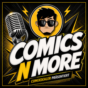 Comics n’ More – Der Comixdealer-Podcast
