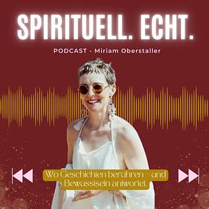 Spirituell echt. Echt spirituell.