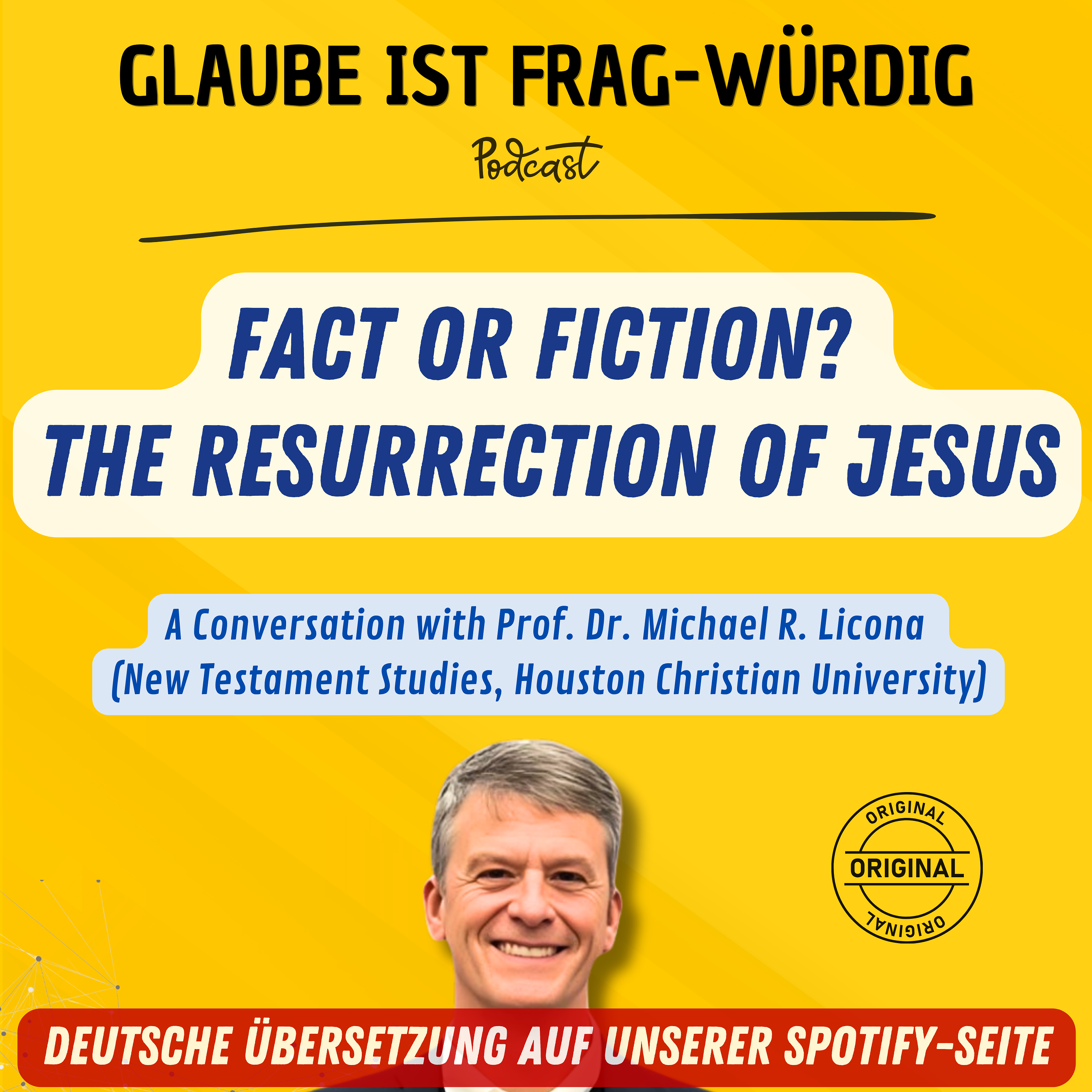 Fact or Fiction? The Ressurection of Jesus - A Conversation with Prof ...