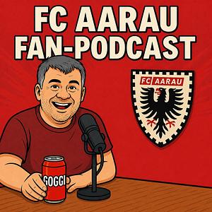 FC Aarau Fan-Podcast