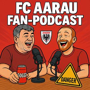 FC Aarau Fan-Podcast