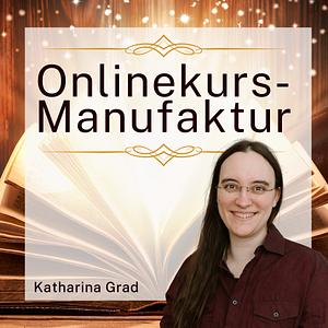 Die Onlinekurs-Manufaktur