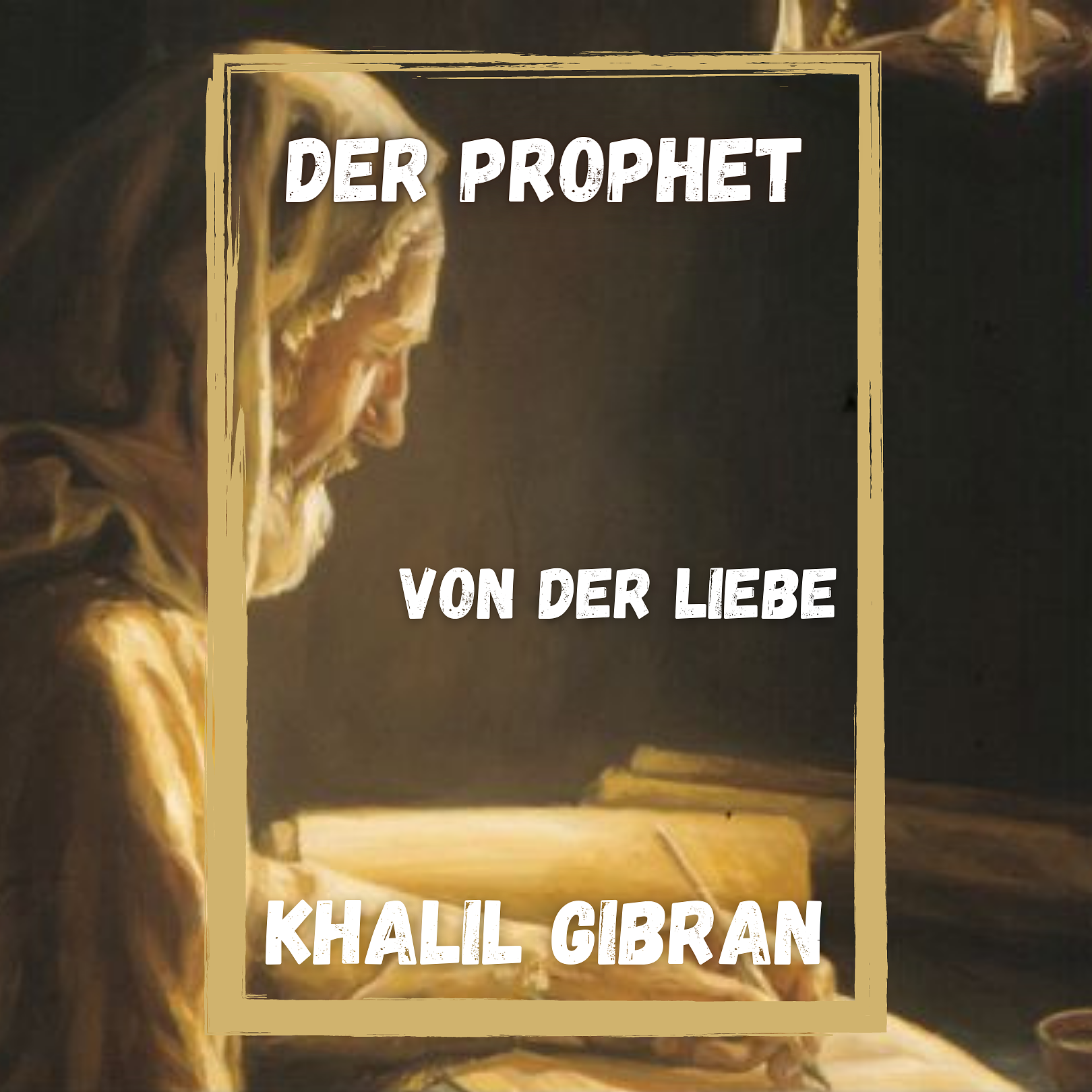 Von der Liebe aus "Der Prophet" von Khalil Gibran Audite fabulas