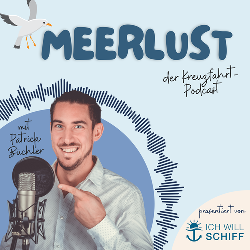 Meerlust - Der Kreuzfahrt Podcast  Cover