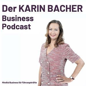 Der Karin Bacher Business Podcast