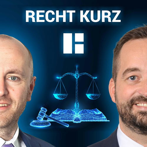 RECHT kurz: Der Heuking Podcast mit Tischler & Petermann Cover