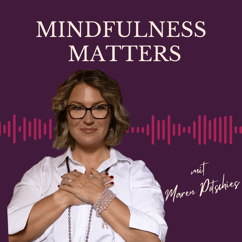 Mindfulness Matters - mehr Achtsamkeit im Business und Leben Cover