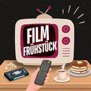 Filmfrühstück - Ein Toast auf den Film
