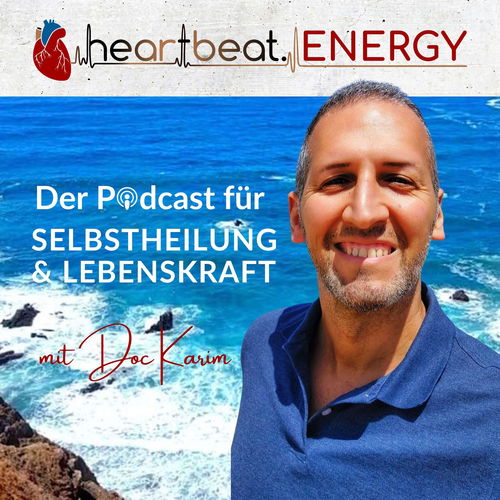 heartbeat. ENERGY - DER Podcast für Selbstheilung & Lebenskraft Cover