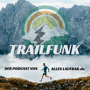 Trailfunk – Der Podcast von Alles-laufbar.de