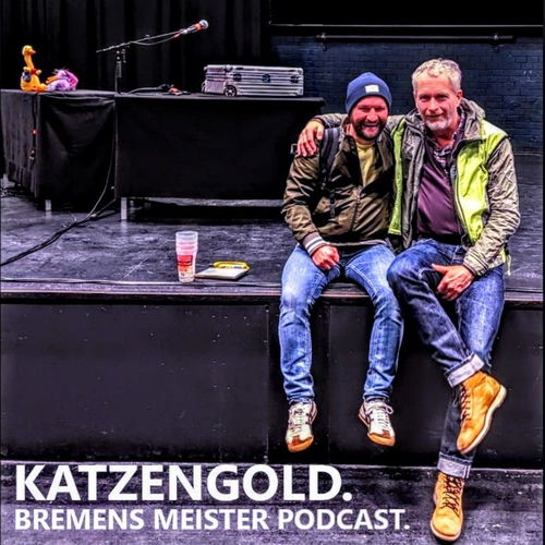KATZENGOLD. BREMENS MEISTER PODCAST. Cover