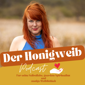 Das Honigweib