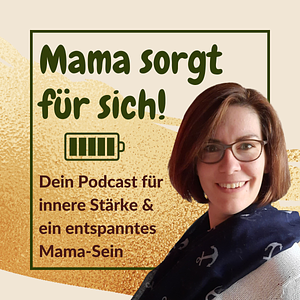 Mama sorgt für sich